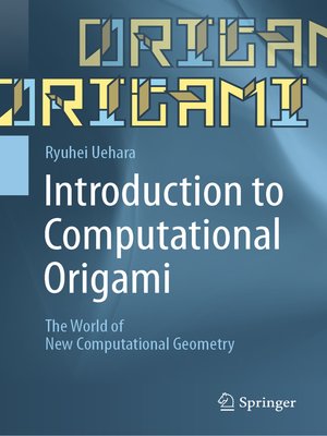 cover image of Introduction to Computational Origami